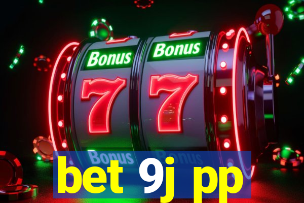 bet 9j pp